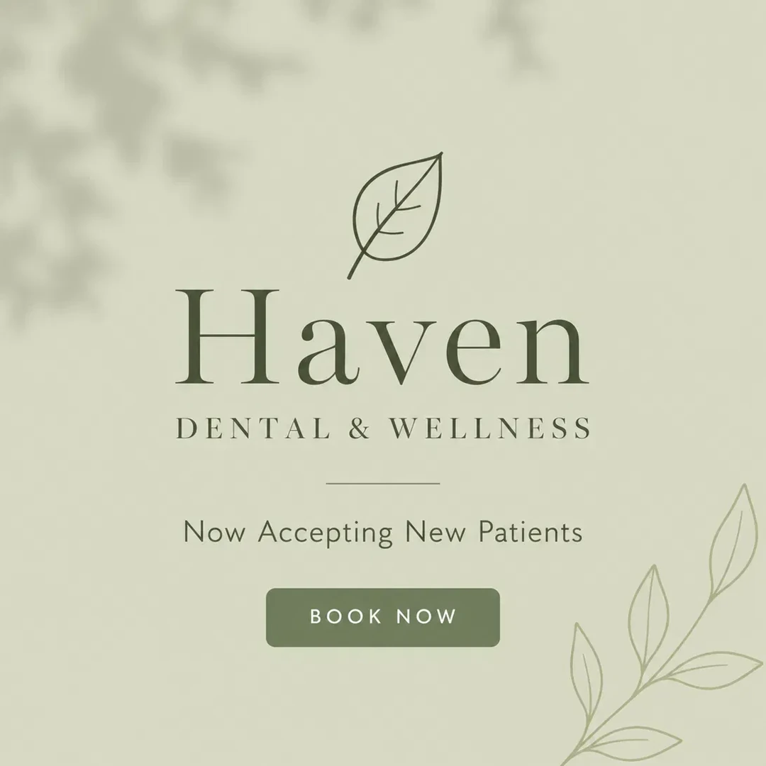 Haven Dental and Wellness branded graphic on a sage background.